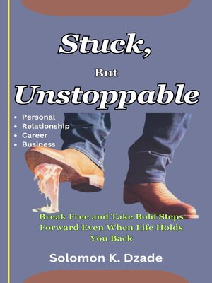 cover image of Stuck, But Unstoppable